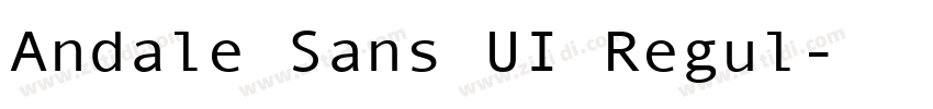 Andale Sans UI Regul字体转换 Andale Sans UI Regul字体转换